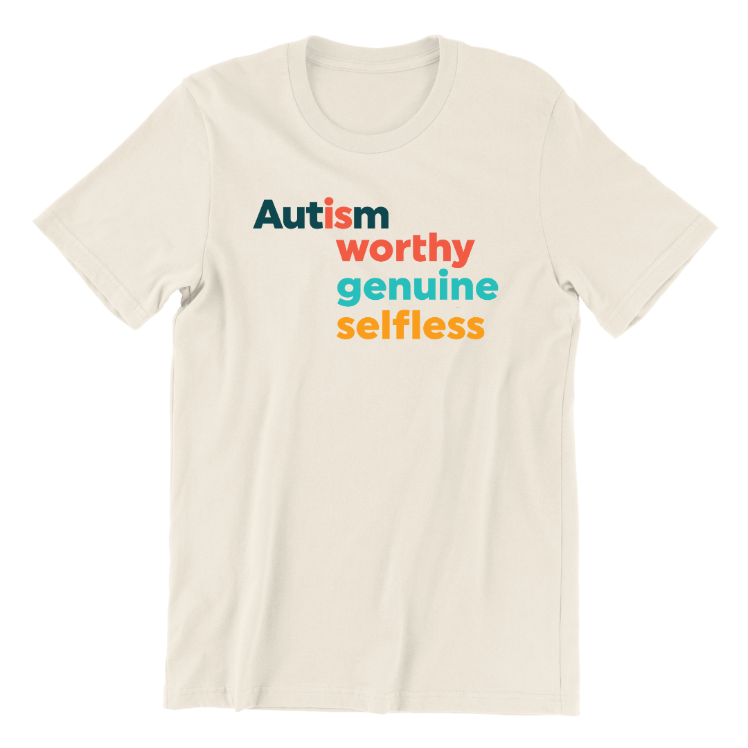 Autism Is Worthy T-Shirt
