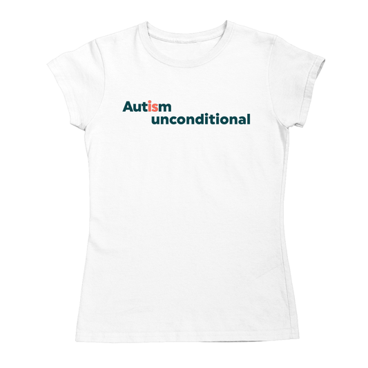 Autism Is Unconditional Fitted T-Shirt